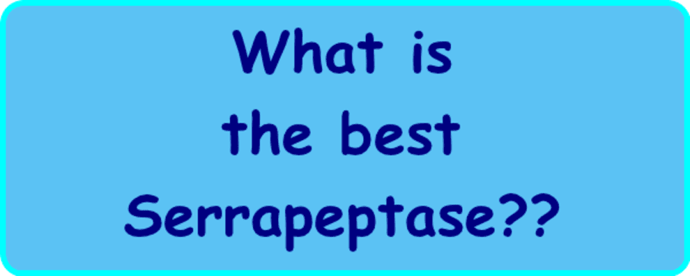 Best Serrapeptase enzyme 