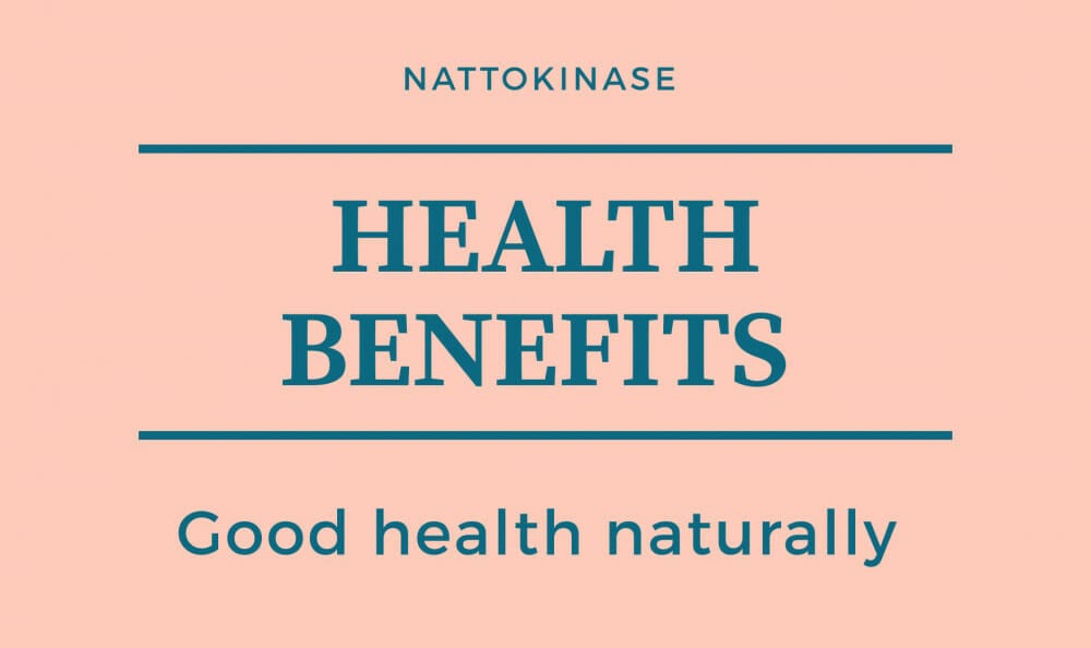 Nattokinase: The Natural Supplement full of Health Benefits